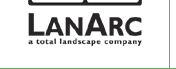 LanArc: A Total Landscape Company